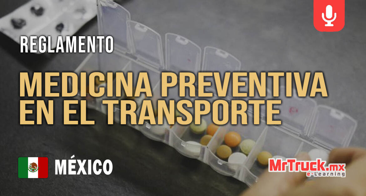 Reglamento del servicio de medicina preventiva en el transporte